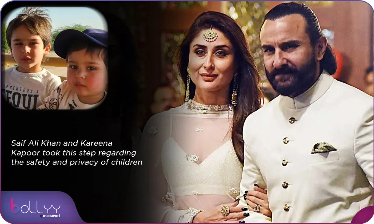 Saif Ali Khan and Kareena Kapoor took this step regarding the safety and privacy of children