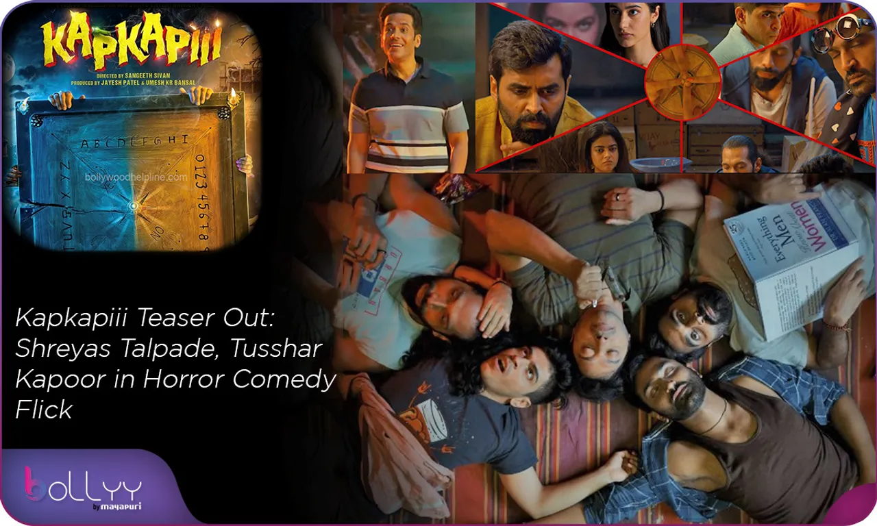 Kapkapiii Teaser Out Shreyas Talpade, Tusshar Kapoor in Horror Comedy Flick
