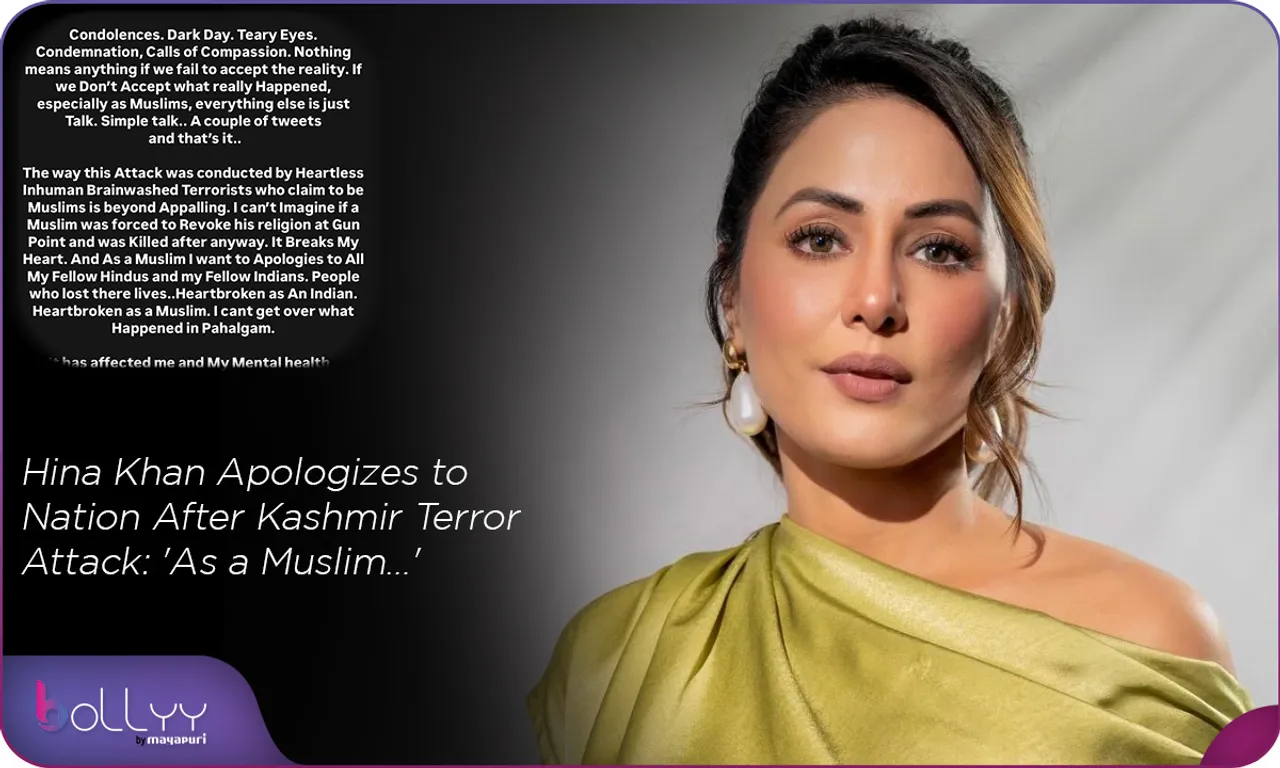 Hina Khan Apologizes to Nation After Kashmir Terror Attack 'As a Muslim…'