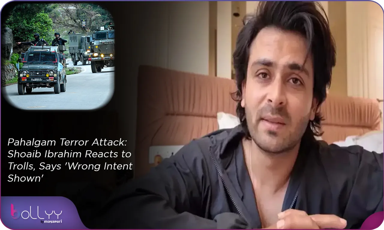 Pahalgam Terror Attack Shoaib Ibrahim Reacts to Trolls, Says 'Wrong Intent Shown'