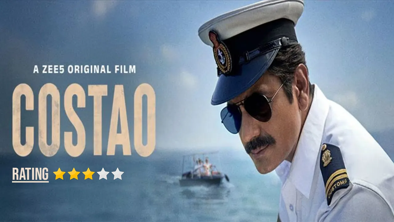 Film Review Costao – A Powerful Comeback by Nawazuddin Siddiqui