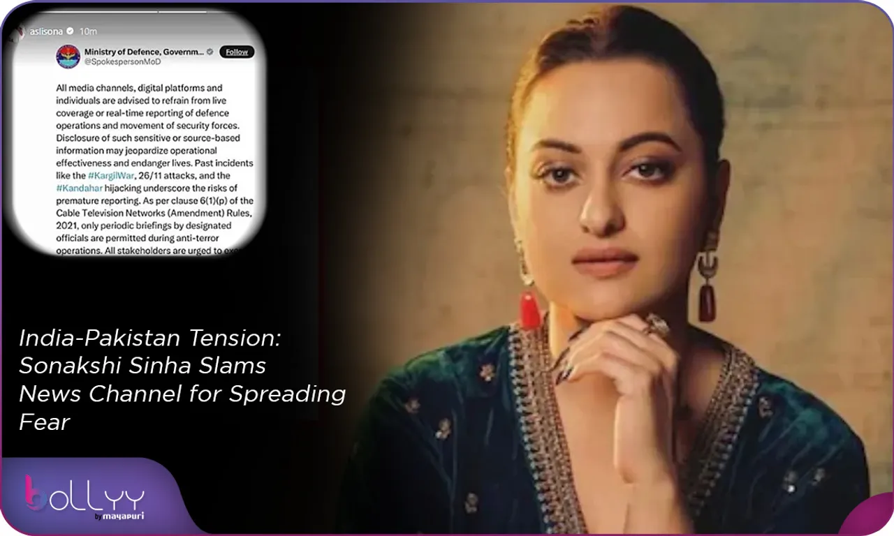 India-Pakistan Tension Sonakshi Sinha Slams News Channel for Spreading Fear