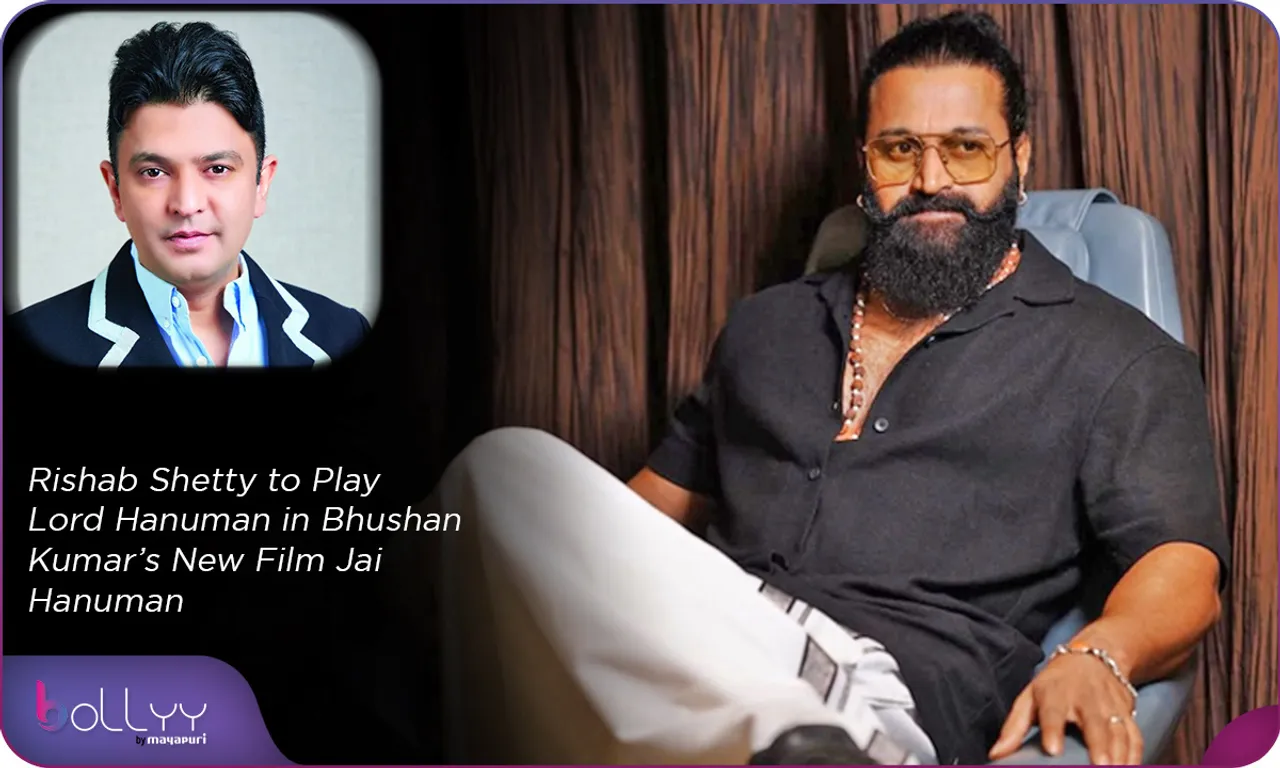 Rishab Shetty to Play Lord Hanuman in Bhushan Kumar’s New Film Jai Hanuman