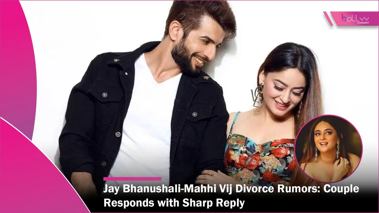 Jay Bhanushali-Mahhi Vij Divorce Rumors Couple Responds with Sharp Reply