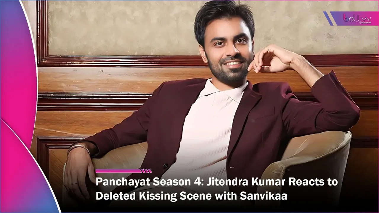 Panchayat Season 4 Jitendra Kumar Reacts to Deleted Kissing Scene with Sanvikaa