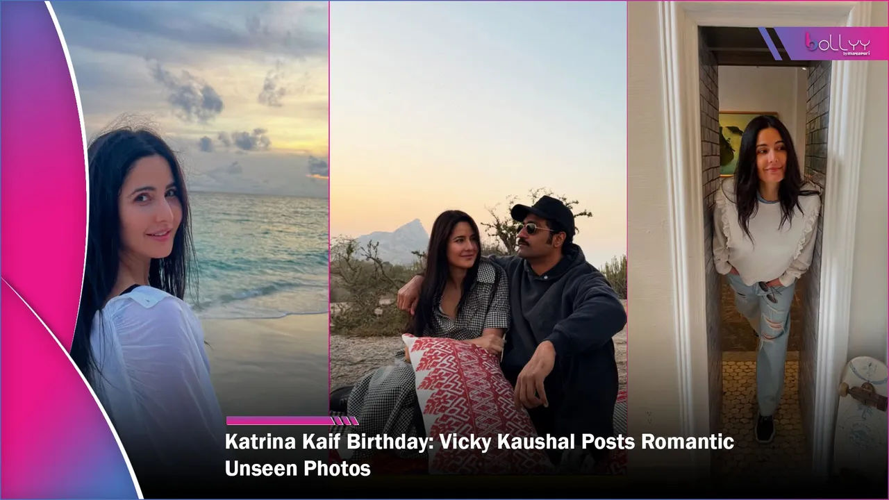 Katrina Kaif Birthday Vicky Kaushal Posts Romantic Unseen Photos
