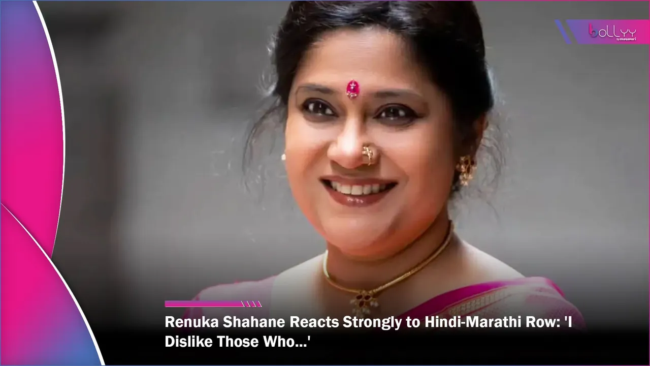 Renuka Shahane Reacts Strongly to Hindi-Marathi Row 'I Dislike Those Who...'