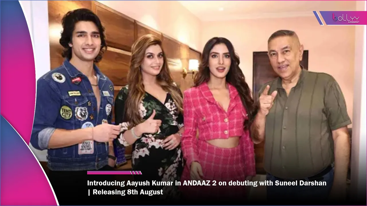 Introducing Aayush Kumar in ANDAAZ 2 on debuting with Suneel Darshan  Releasing 8th August