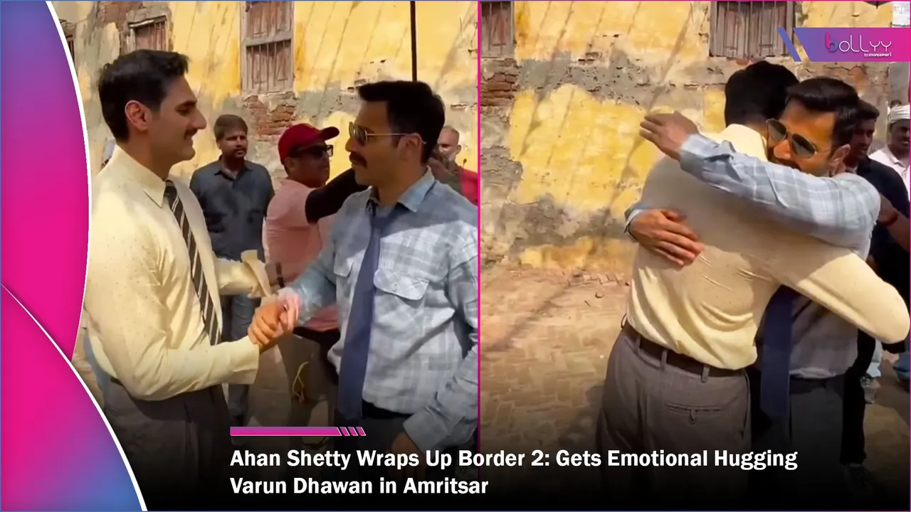 Ahan Shetty Wraps Up Border 2: Gets Emotional Hugging Varun Dhawan in Amritsar