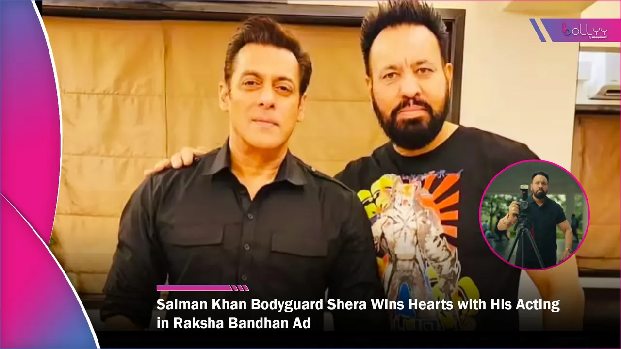 Salman Khan Bodyguard Shera Wins Hearts with His Acting in Raksha Bandhan Ad