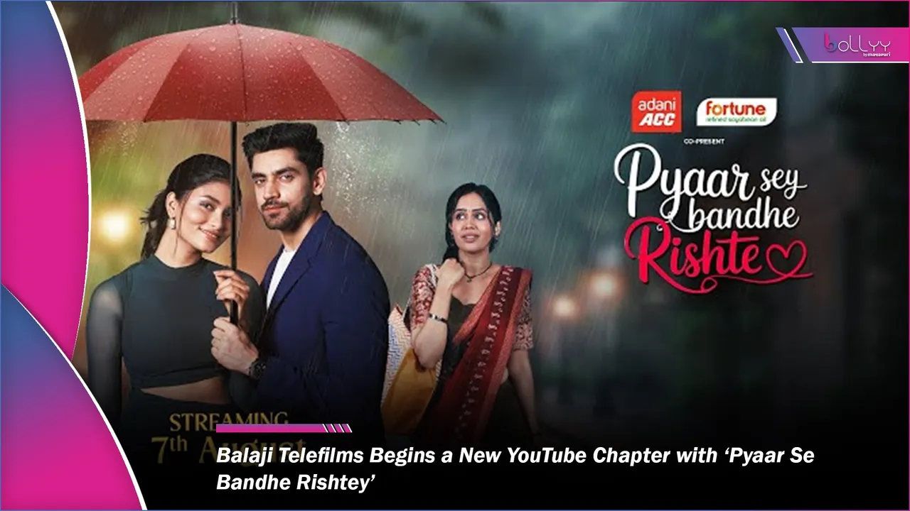 Pyaar Se Bandhe Rishtey
