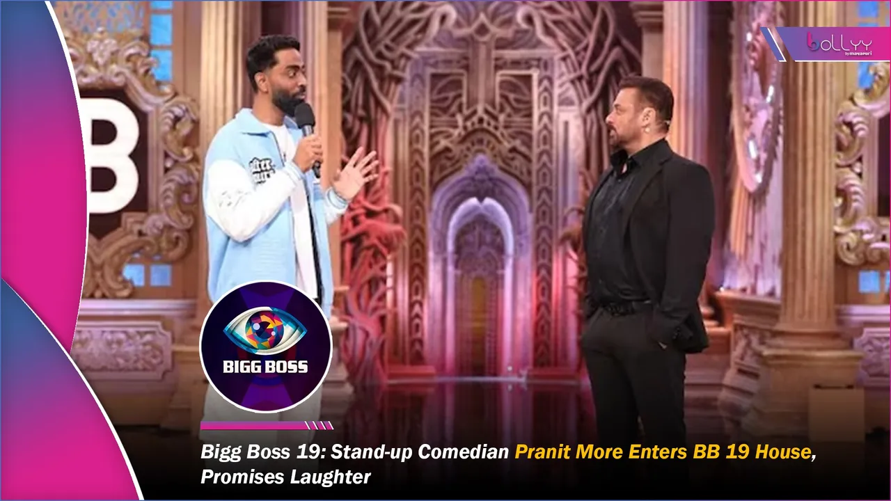 Stand-up Comedian Pranit More Enters BB 19 House