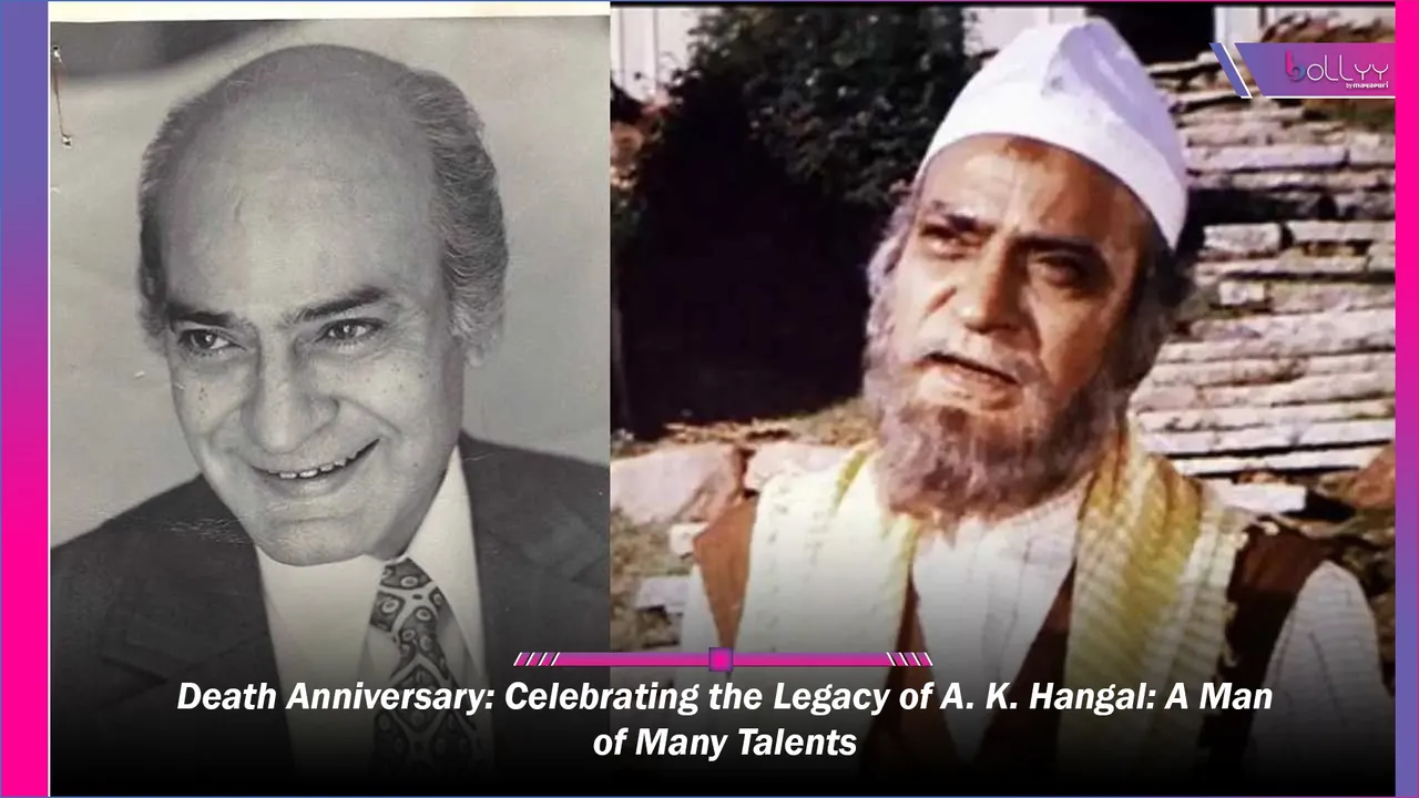 Legacy of A. K. Hangal