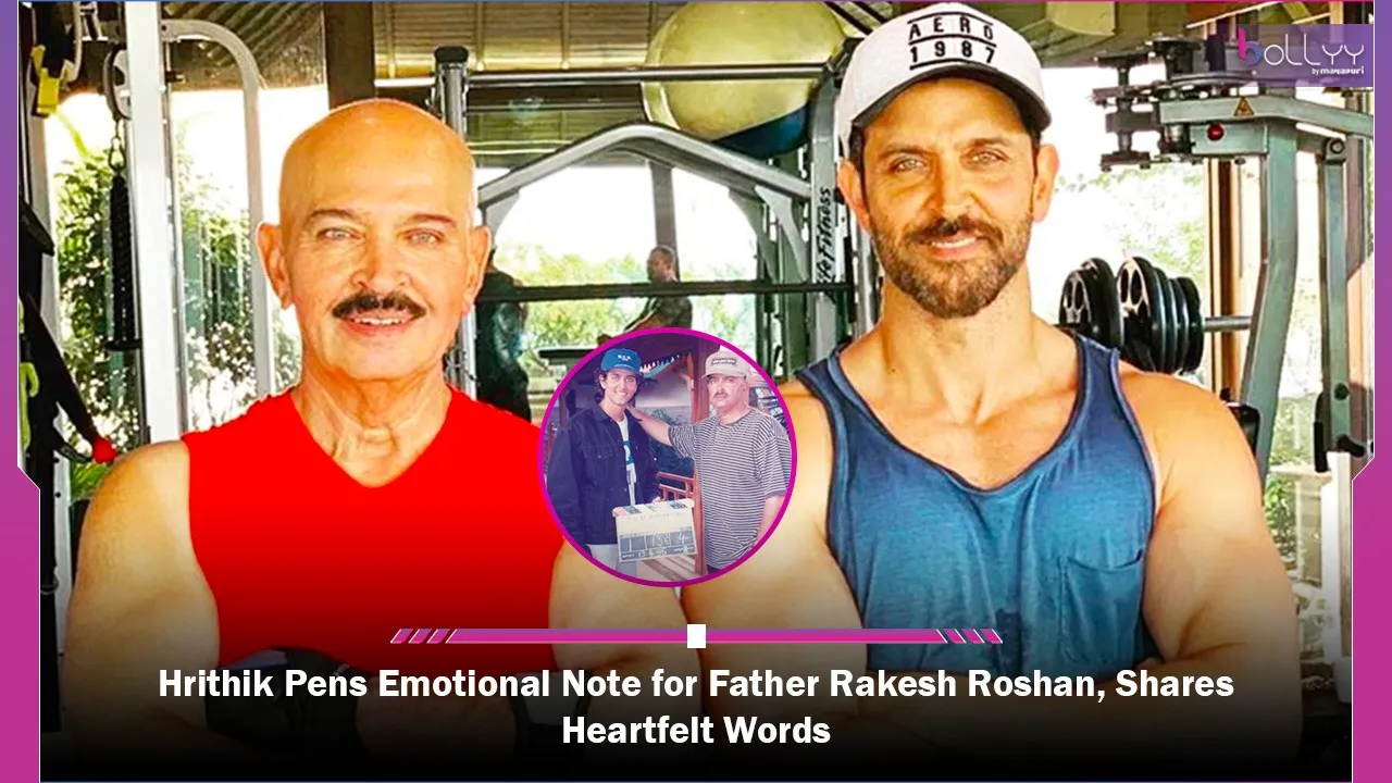 Hrithik Pens Emotional Note for Father Rakesh Roshan