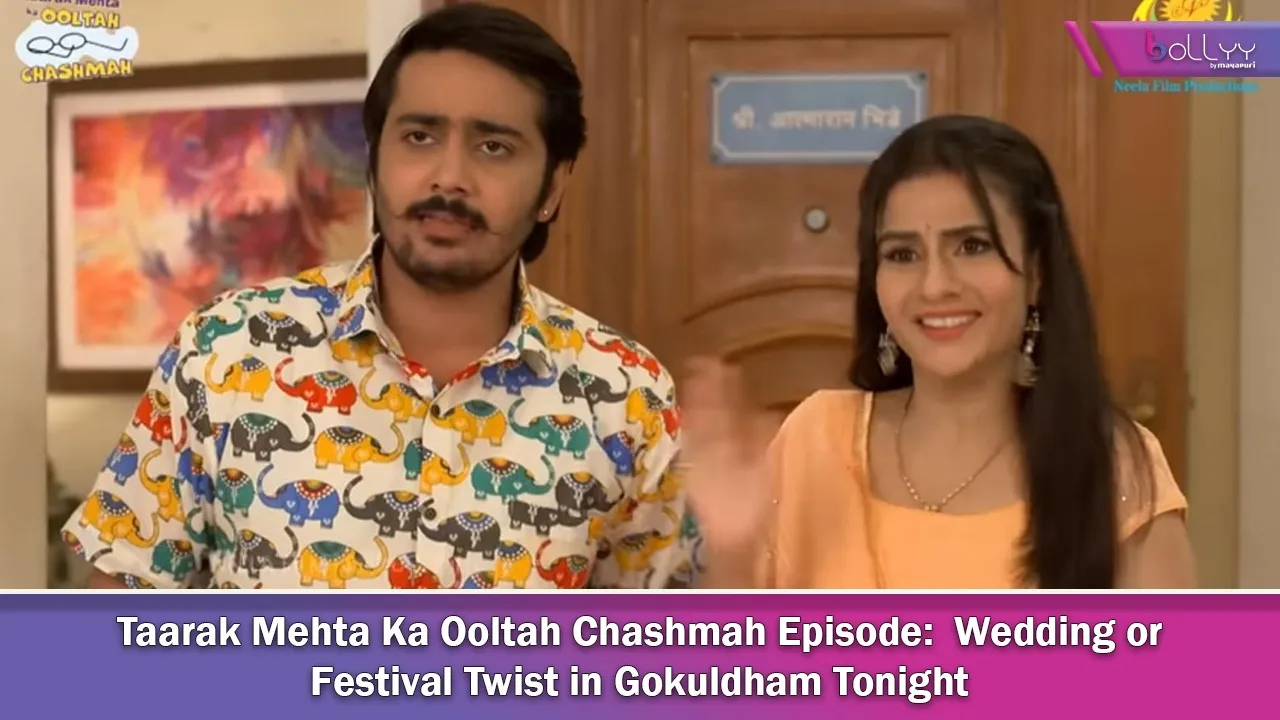 Taarak Mehta Ka Ooltah Chashmah Episode