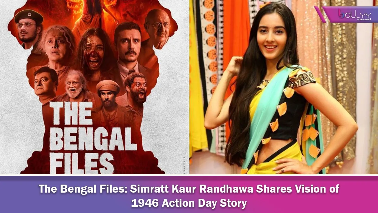 The Bengal Files Simratt Kaur Randhawa Shares