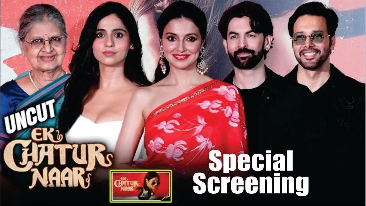 ‘Ek Chatur Naar’ Screening Night