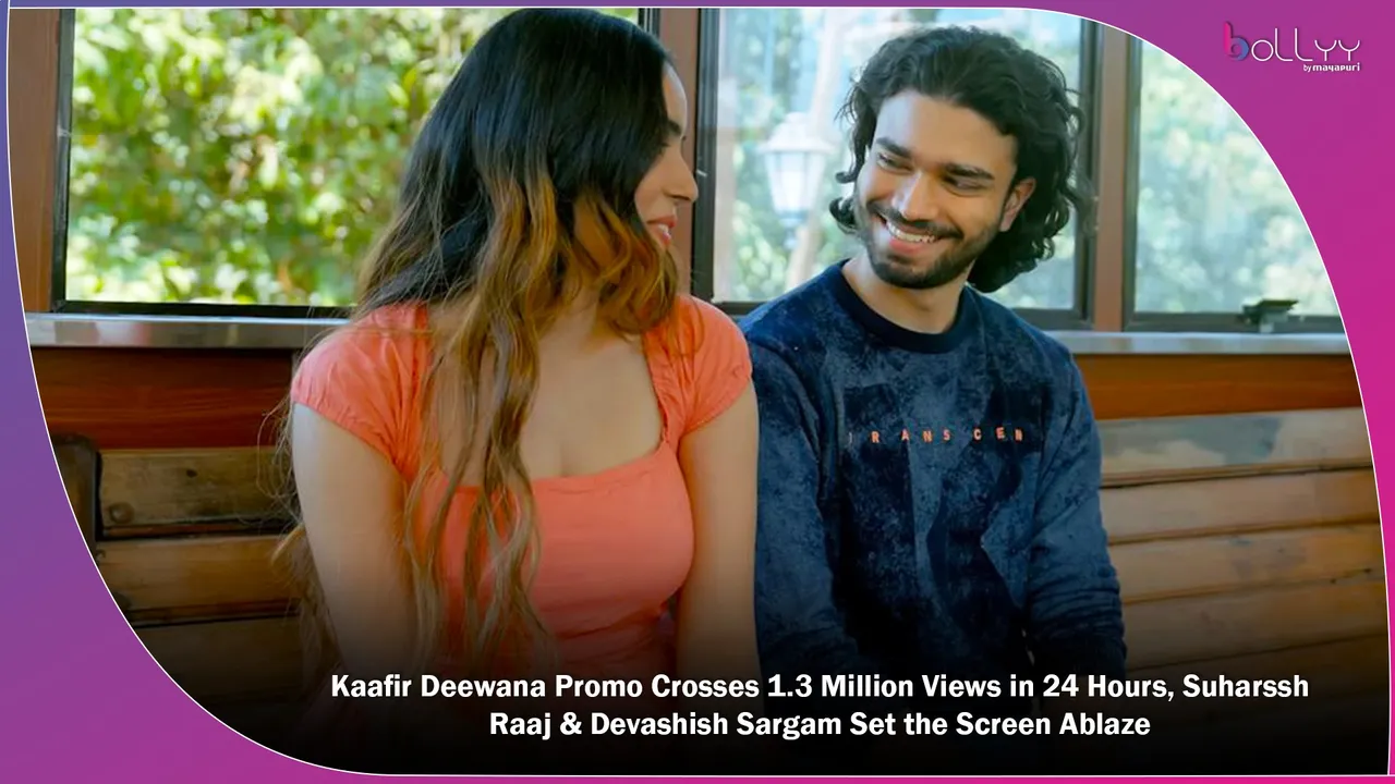 Kaafir Deewana Promo Crosses 1.3 Million Views in 24 Hours