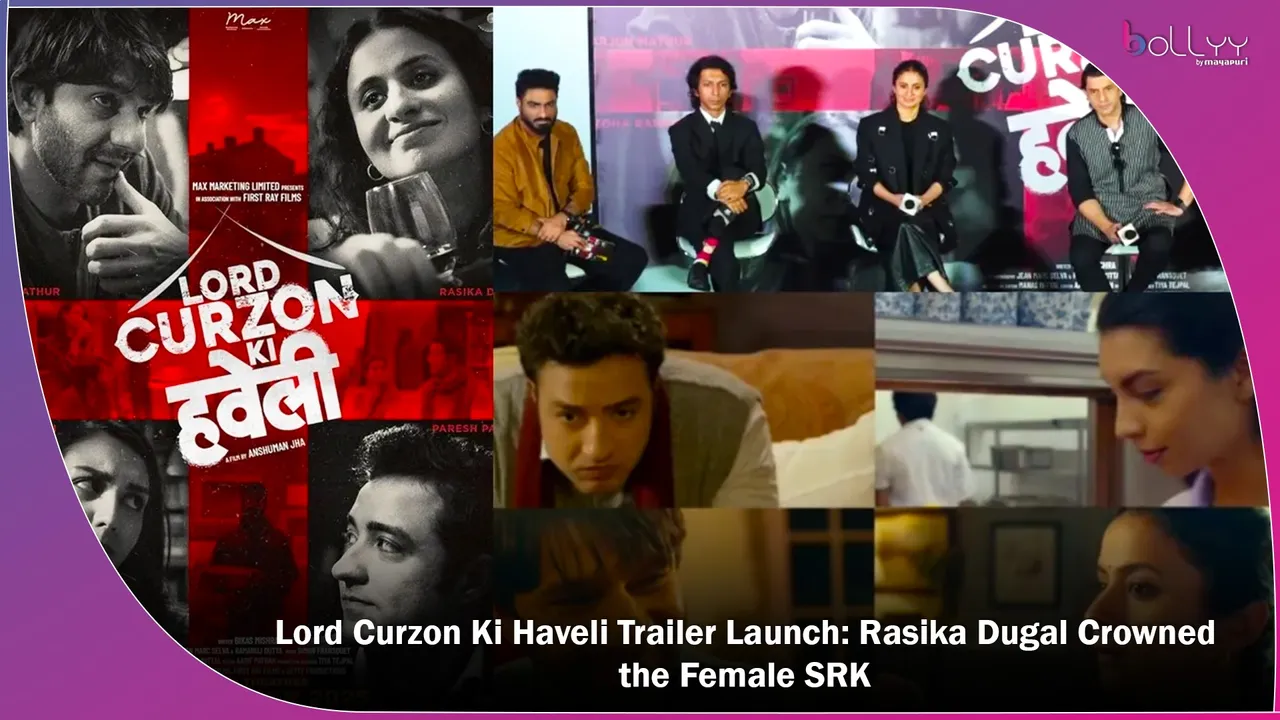 Lord Curzon Ki Haveli Trailer Launch