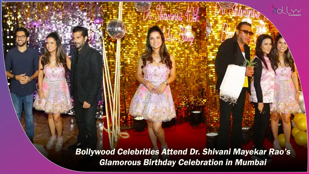 Bollywood Celebrities Attend Dr. Shivani Mayekar Rao’s Glamorous Birthday Celebration in Mumbai