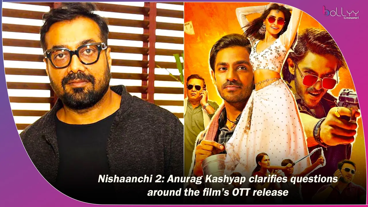 Nishaanchi 2 Anurag Kashyap clarifies questions around the film’s OTT release