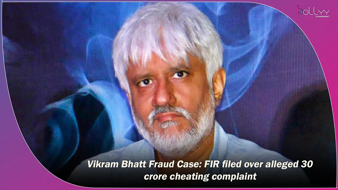 Vikram Bhatt Fraud Case