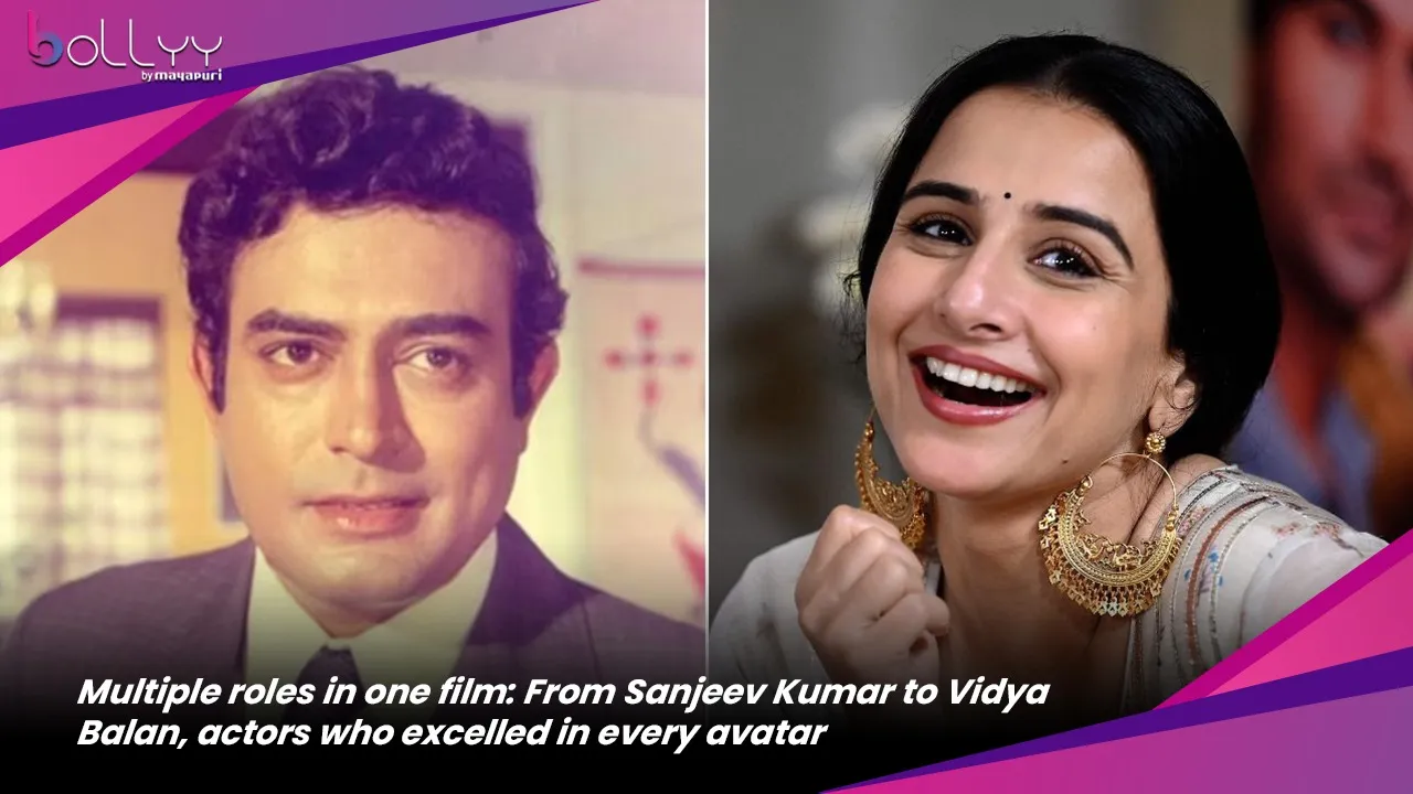 Multiple roles in one film From Sanjeev Kumar to Vidya Balan