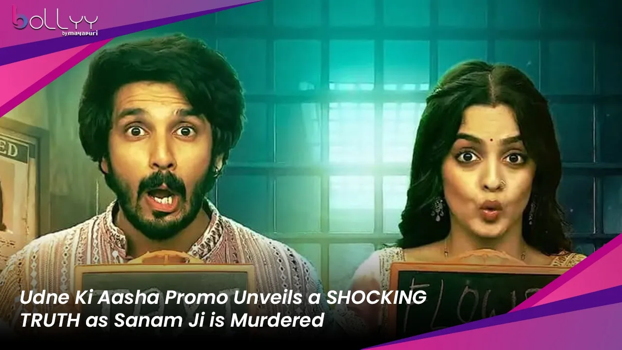 Udne Ki Aasha Promo Unveils a SHOCKING TRUTH as Sanam Ji is Murdered