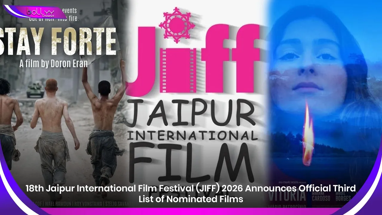 18th Jaipur International Film Festival (JIFF) 2026 Announces Official Third List of Nominated Films