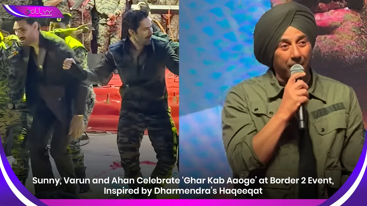 Sunny, Varun and Ahan Celebrate ‘Ghar Kab Aaoge’ at Border 2 Event, Inspired by Dharmendra’s Haqeeqat
