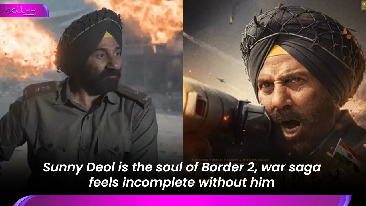 Sunny Deol is the soul of Border 2
