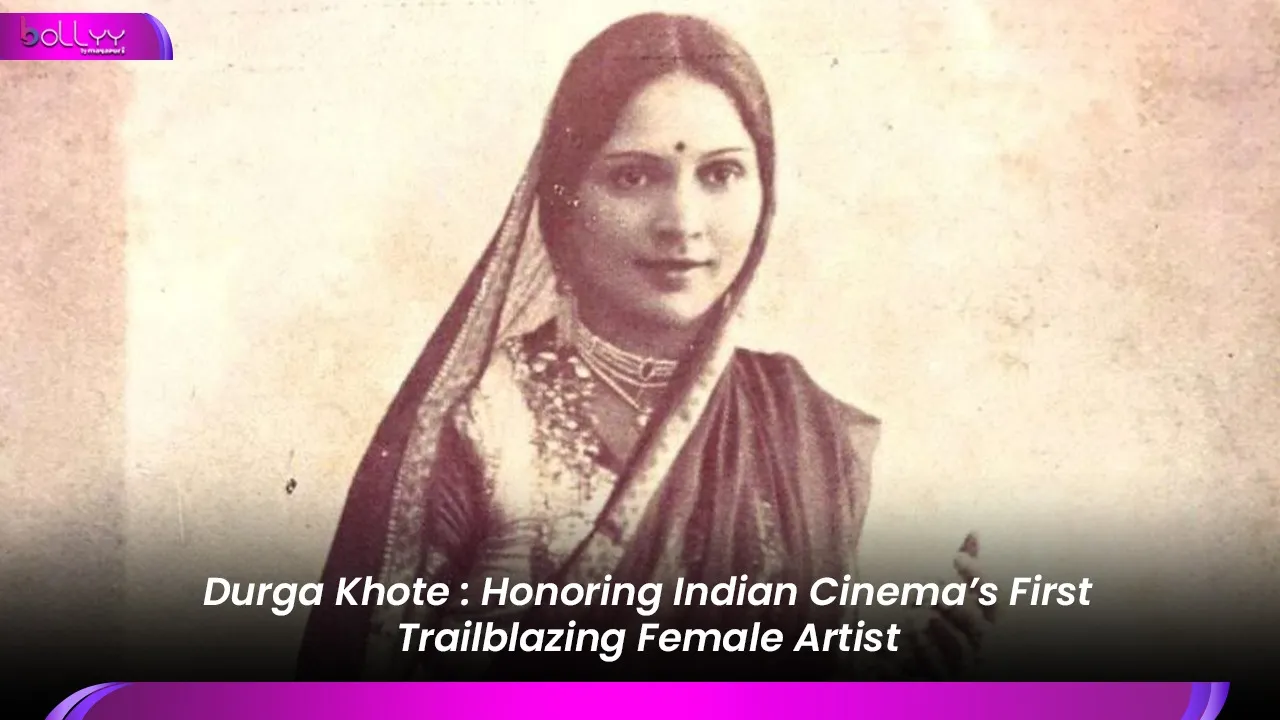 Durga Khote Birth Anniversary