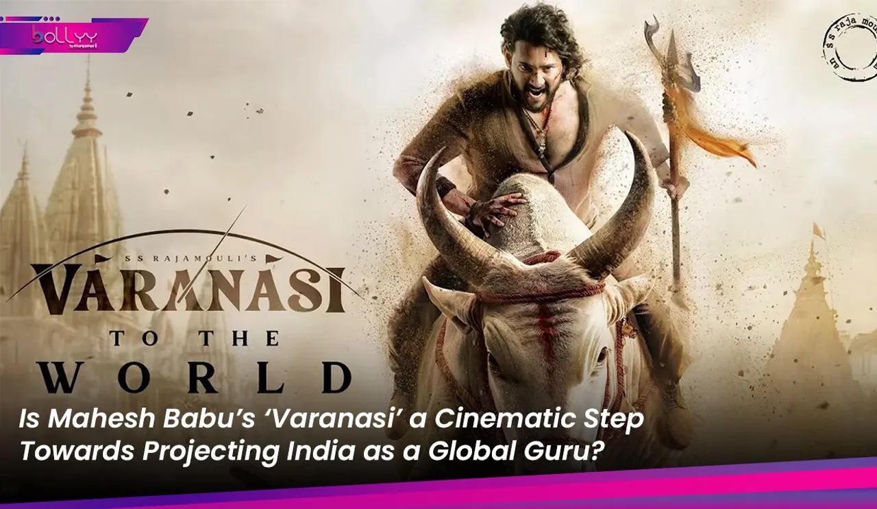 Mahesh Babu’s ‘Varanasi’