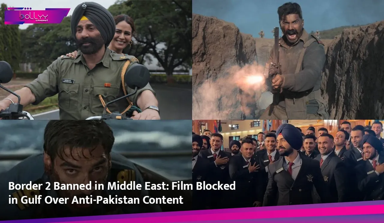 Border 2 Banned in Middle East