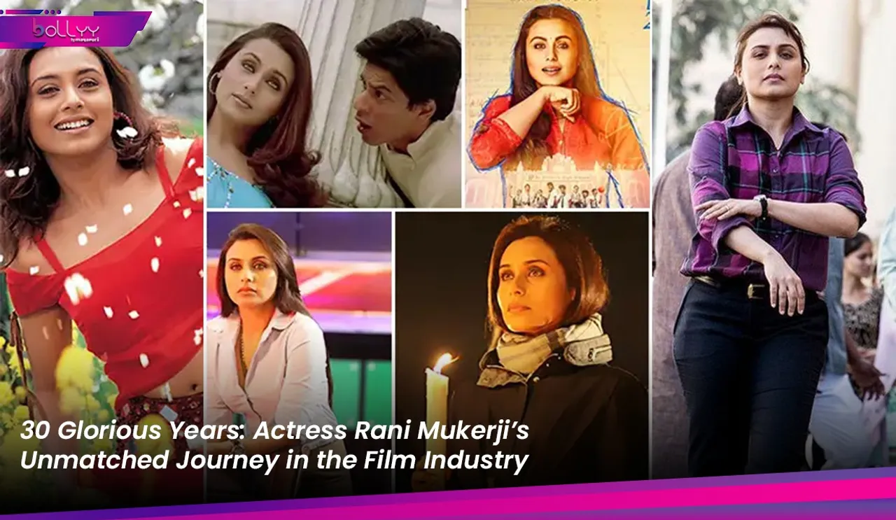 30 Glorious Years: Rani Mukerji’s Unmatched Journey in the Film Industry