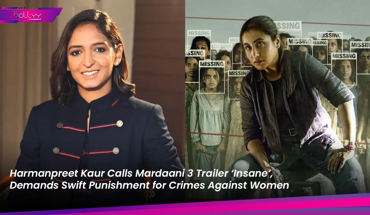 Harmanpreet Kaur Calls Mardaani 3 Trailer