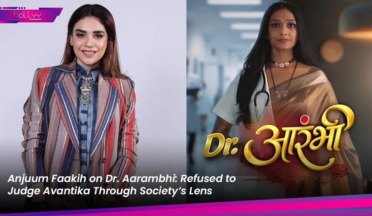 Anjuum Faakih on Dr. Aarambhi