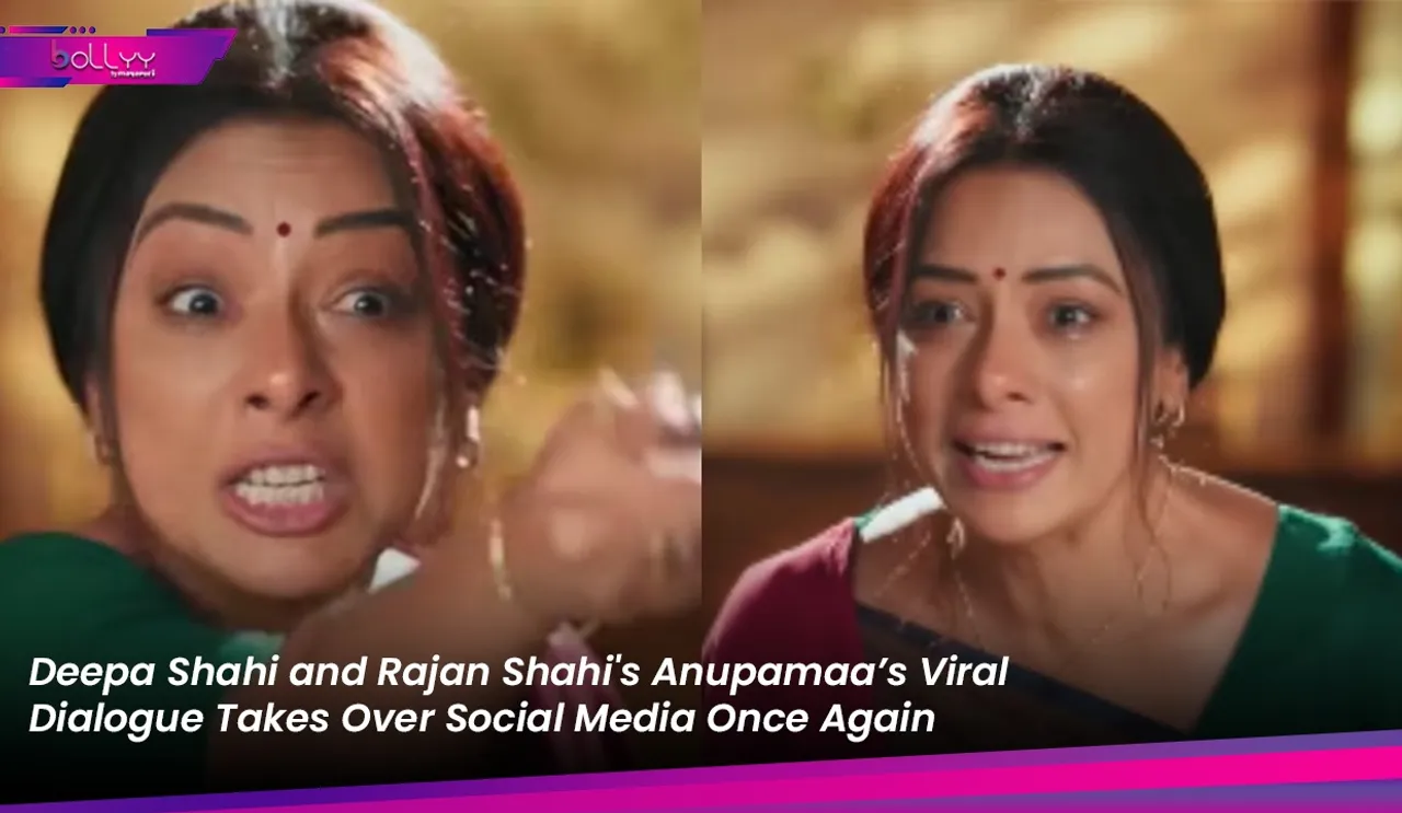 Anupamaa’s Viral Dialogue