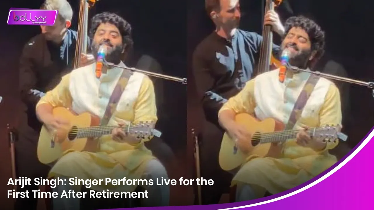Arijit Singh: Singer Performs Live for the First Time After Retirement