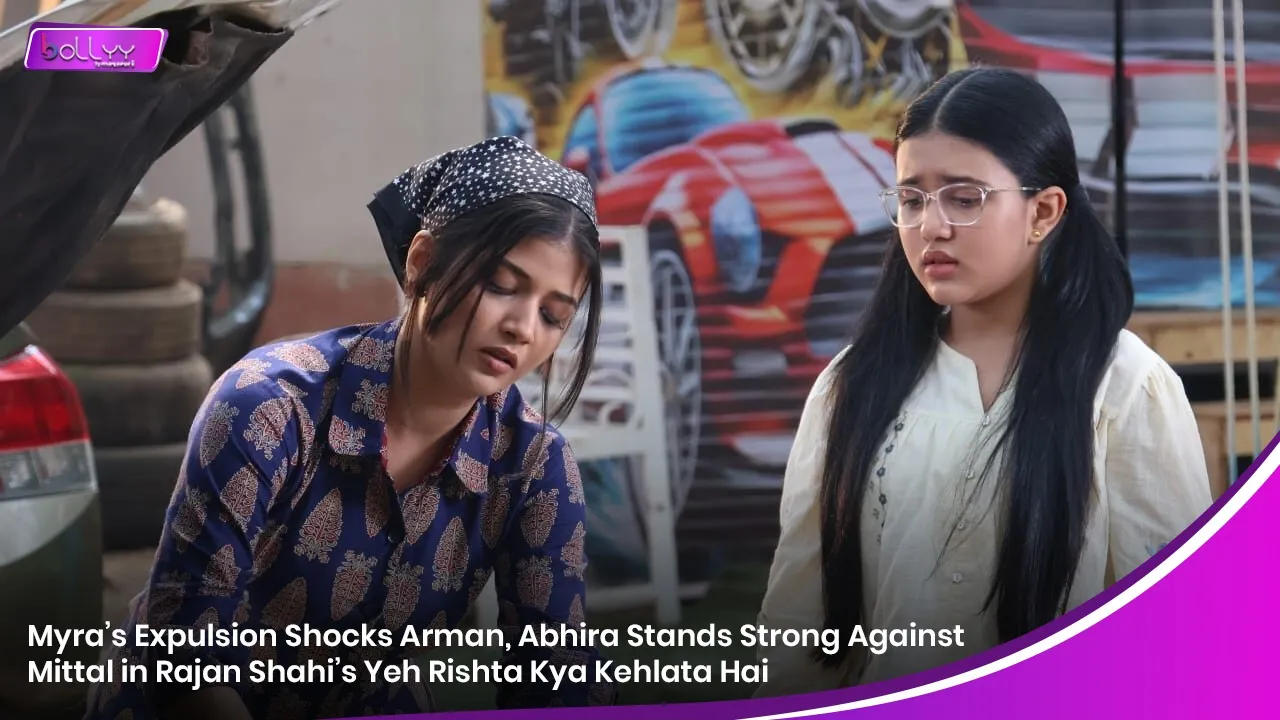 Myra’s Expulsion Shocks Arman, Abhira Stands.jpg