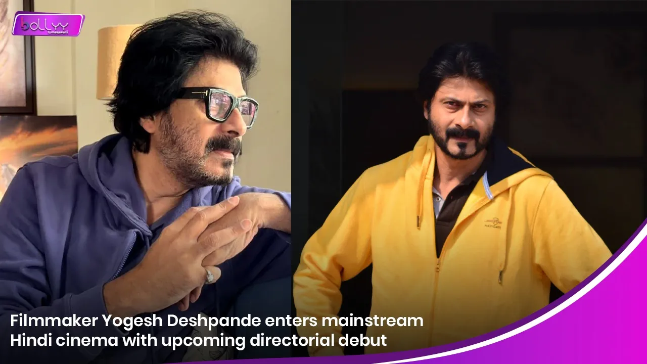 Filmmaker Yogesh Deshpande enters mainstream Hindi cinema with upcoming directorial debut.jpg