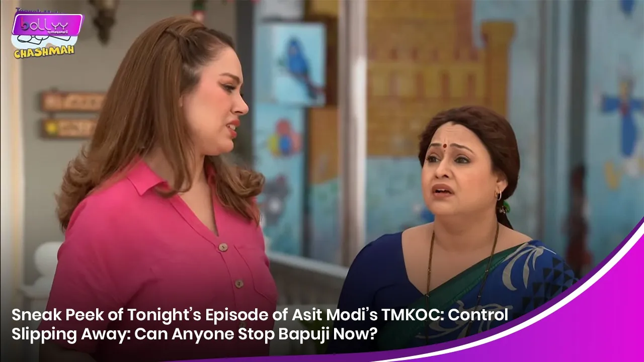 Sneak Peek of Tonight’s Episode of Asit Modi’s TMKOC
