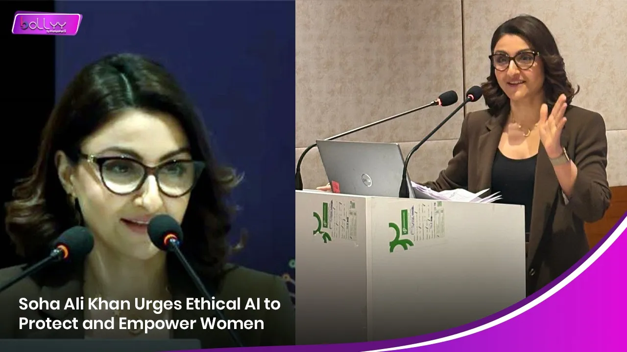 Soha Ali Khan Urges Ethical AI to Protect and Empower Women.jpg