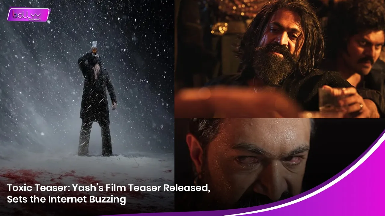 Toxic Teaser: Yash’s Film Teaser Released, Sets the Internet Buzzing
