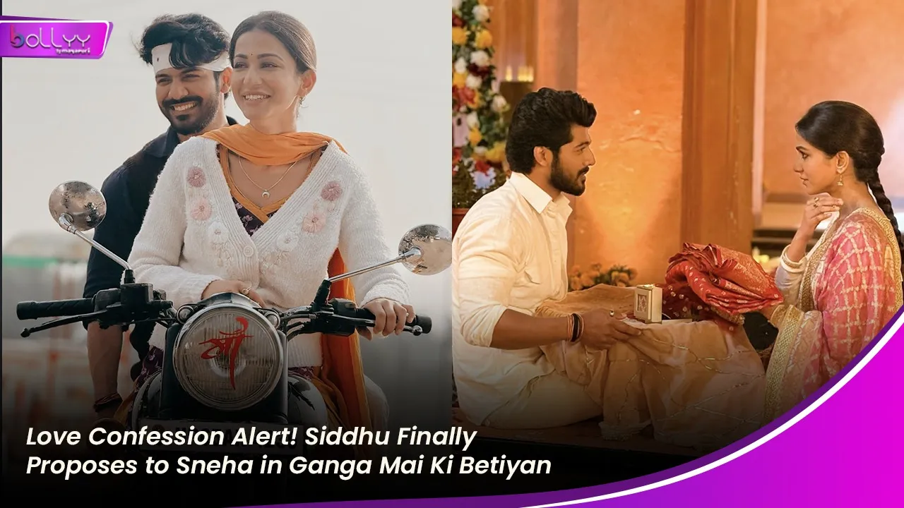 Siddhu Finally Proposes to Sneha in Ganga Mai Ki Betiyan