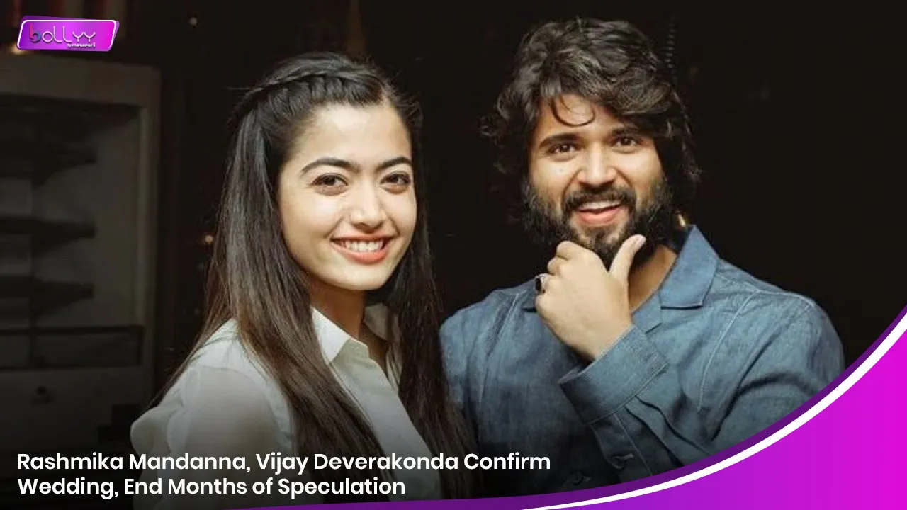 Rashmika Mandanna, Vijay Deverakonda Confirm Wedding