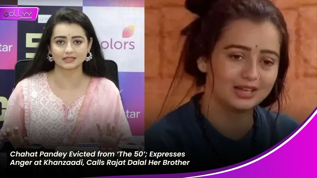 Chahat Pandey Evicted