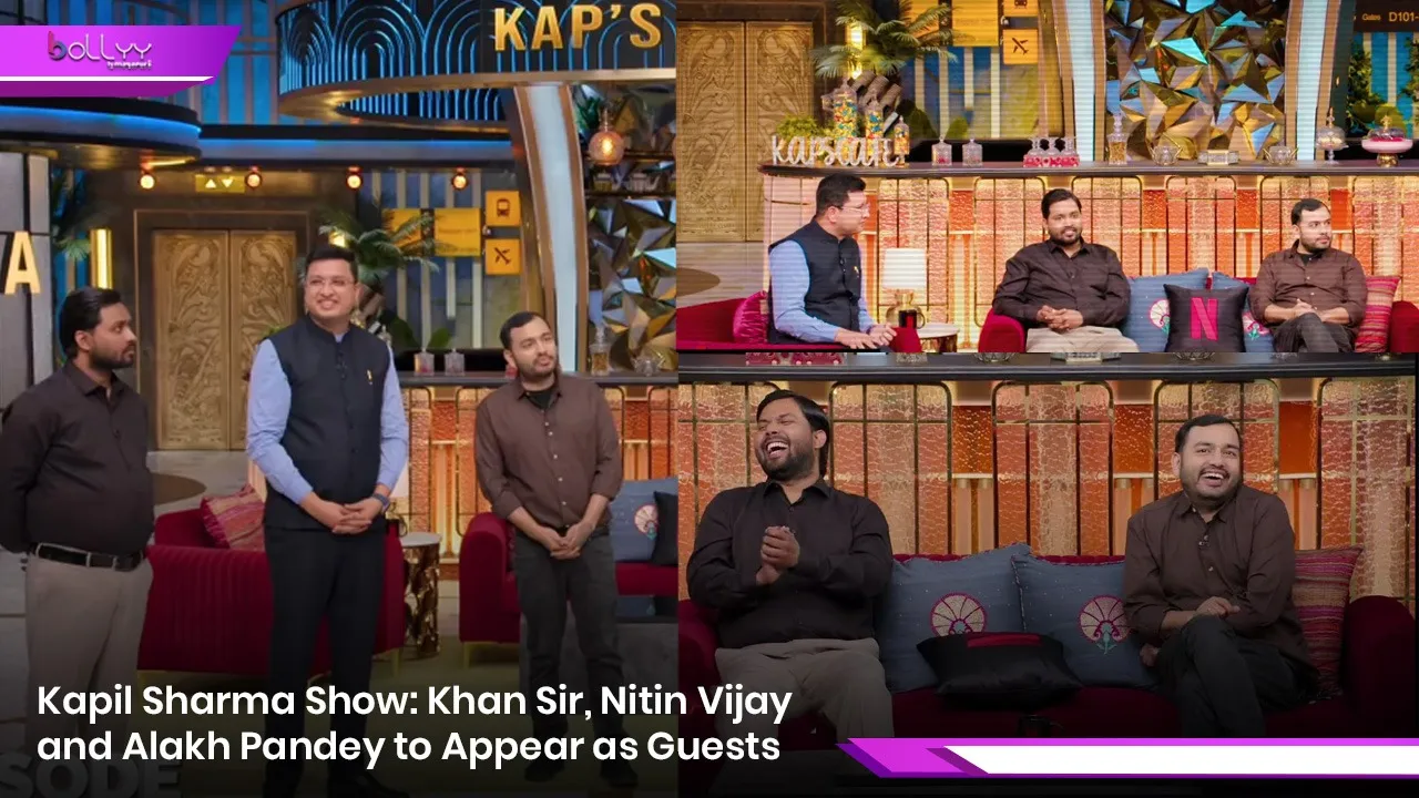 Kapil Sharma Show: Khan Sir, Nitin Vijay and Alakh Pandey to Appear as Guests