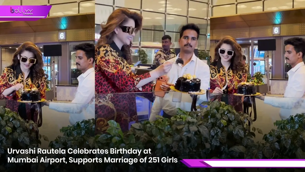 Urvashi Rautela Celebrates Birthday at Mumbai Airport, Supports Marriage of 251 Girls