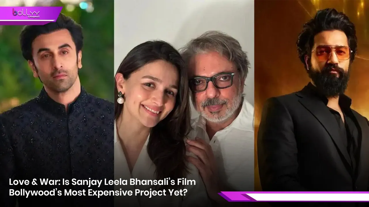 Sanjay Leela Bhansali’s Film Bollywood’s Most Expensive Project